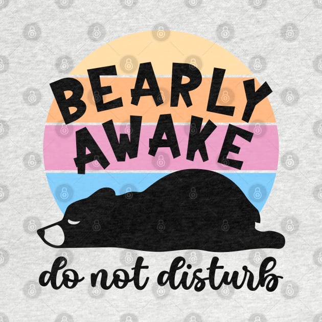 Bearly Awake! Do Not Disturb by Luxinda